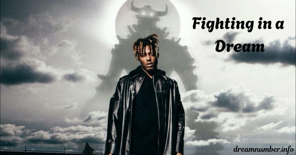 Fighting in a Dream
