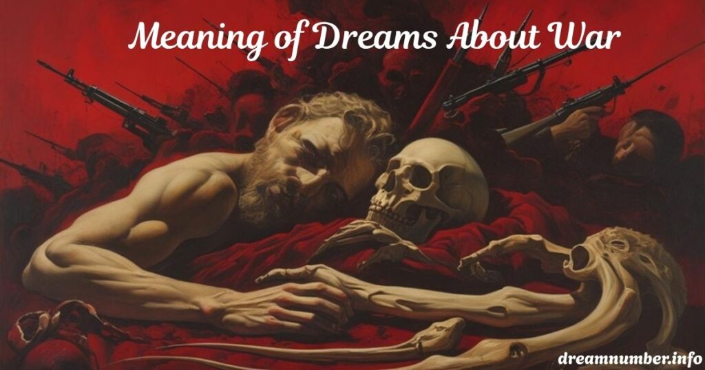 Dreams About War
