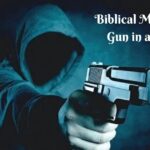 Biblical Meaning of Gun in a Dream