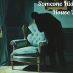 Someone Hiding in Your House Dream: Decoding Its Meaning