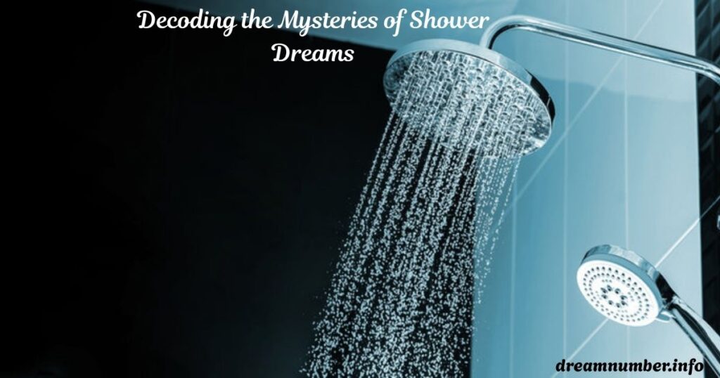Shower Dreams